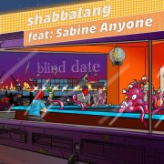 shabbalang, Sabine Anyone - Blind Date (2024) Hi-Res