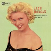 Jane Morgan - The American Girl From Paris (1956)