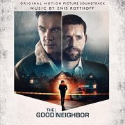 Enis Rotthoff - The Good Neighbor (Original Motion Picture Soundtrack) (2022) [Hi-Res]