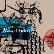 Gerdband - Nevertheless (2016) [Hi-Res]