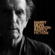 Harry Dean Stanton - Harry Dean Stanton: Partly Fiction (2014)