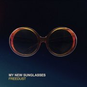 Freedust - My New Sunglasses (2021)