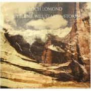 Loch Lomond - Little Me Will Start a Storm (2011)