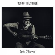 David C Warren - Song of the Sinner (2023)