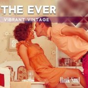 Hank Soul - The Ever Vibrant Vintage (2023)