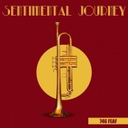 746 Feaf - Sentimental Journey (2020)