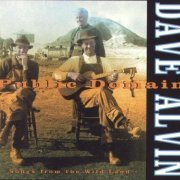 Dave Alvin - Public Domain (2000)