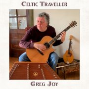 Greg Joy - Celtic Traveller (2024) [Hi-Res]