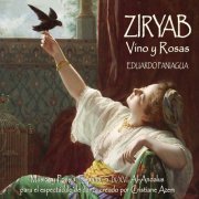 Eduardo Paniagua - Ziryab, Vino y Rosas (2015)