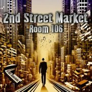 2nd Street Market - Room 106 (2024)