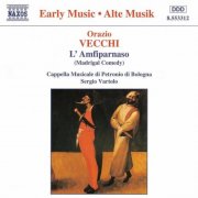 San Petronio Cappella Musicale Orchestra, Sergio Vartolo - Vecchi: L'Amfiparnaso (1996)