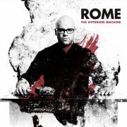 Rome - The Hyperion Machine (2016)