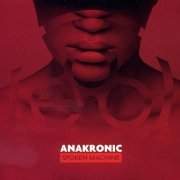 Anakronic Electro Orkestra - Spoken Machine (2015)