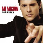 Paolo Meneguzzi - Mi Mision (2012)