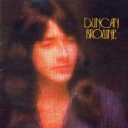 Duncan Browne - Duncan Browne (Reissue) (1973/2002)