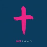 GHEIST - Zukunft (2021)