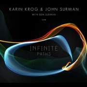 Karin Krog & John Surman - Infinite Paths (2015) [Hi-Res]