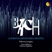 L’Arte dell’Arco - J.S. Bach: Alternative Harpsichord Concertos (2020)