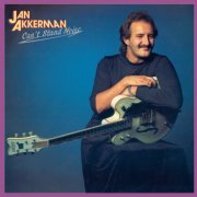 Jan Akkerman - Can't Stand Noise (1983)