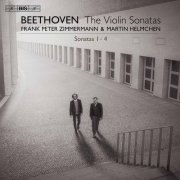Frank Peter Zimmermann & Martin Helmchen - Beethoven: Violin Sonatas Nos. 1-4 (2020) [Hi-Res]