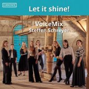 Steffen Schreyer, VoiceMix - Let It Shine! (2021)
