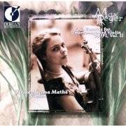 Ulrike-Anima Mathé - Reger: Sonatas for Unaccompanied Violin, Vol. 2 (1995)