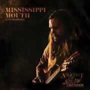 Nick Frey & The Sons Of Thunder - Mississippi Mouth (Live Sessions) (2022) [Hi-Res]