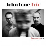 Johntone Trio - Traverse 1/3 (2024) Hi Res