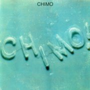 Chimo! - Chimo (Reissue, Remastered) (1970/1995)