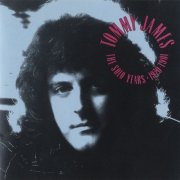 Tommy James – The Solo Years: 1970-1981 (2005)