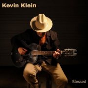 Kevin Klein - Blessed (2025)