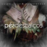 Luiz Avellar - Pés Descalços (2021)
