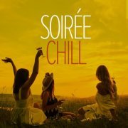 VA - Soirée Chill (2020)