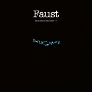 Faust - Momentaufnahme IV (2024) [Hi-Res]