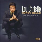 Lou Christie - Gypsy Bells (Columbia Recordings 1967) (2024)