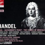 Philip Ledger - Handel: Saul; Alexander's Feast; The Choice of Hercules (2003)