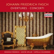 Cappella Coloniensis, Budapest Strings, Hans-Martin Linde - Fasch: Overtures & Concerti (2011)