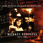John Wetton & Richard Palmer-James - Monkey Business (2014)