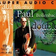 Paul Bollenback - Double Vision (2000) [SACD]