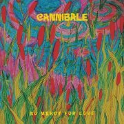 CANNIBALE - No Mercy for Love (2017)