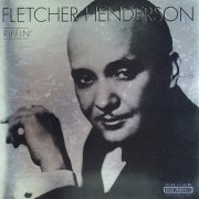 Fletcher Henderson - Riffin' (2005)