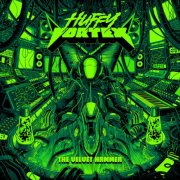 Huffy Vortex - The Velvet Hammer (2026) [Hi-Res]