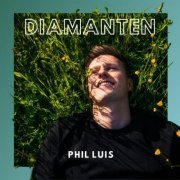 Phil Luis - Diamanten (2023)