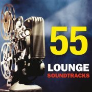 55 Lounge Soundtracks (2013)