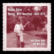 Kinloch Nelson - Waiting: More Recordings, 1968-1976 (2025)
