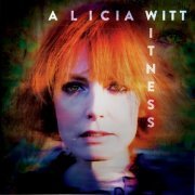 Alicia Witt - Witness (2023) Hi Res