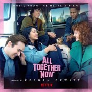 Keegan DeWitt - All Together Now (Music from the Netflix Film) (2020) [Hi-Res]