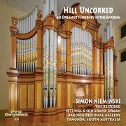 Simon Nieminski - Hill Uncorked: An Organist's Journey in the Barossa (2024) [Hi-Res]