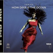 Yamina - How Deep Is The Ocean (2015) [SACD]