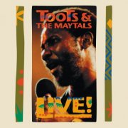 Toots & The Maytals - Live! (Live In New Orleans / 1991) (2012)